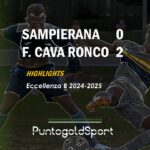 Sampierana vs Futball Cava Ronco 0-2 | Eccellenza B